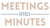 Meetings into minutes